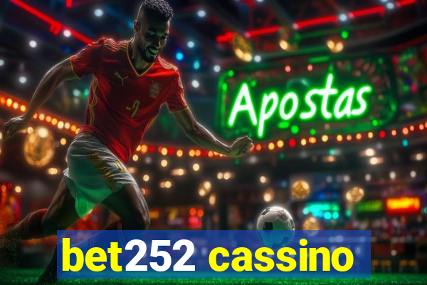 bet252 cassino